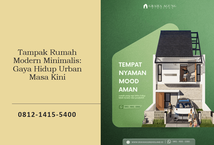 Tampak Rumah Modern Minimalis: Gaya Hidup Urban Masa Kini