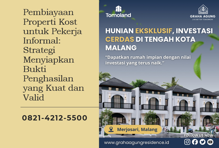 Pembiayaan Properti Kost untuk Pekerja Informal: Strategi Menyiapkan Bukti Penghasilan yang Kuat dan Valid