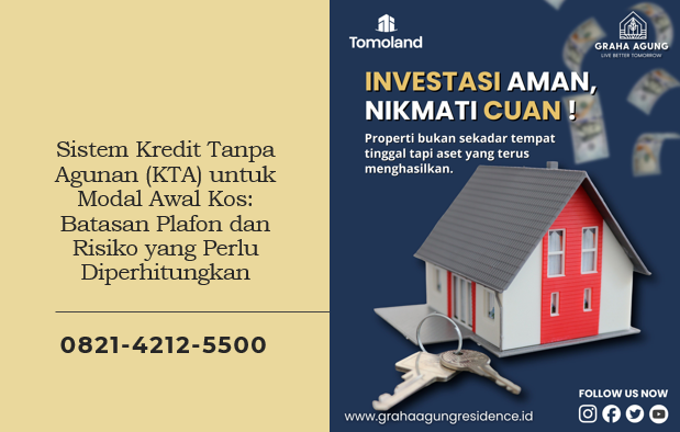 Sistem Kredit Tanpa Agunan untuk Modal Awal Kos: Batasan Plafon dan Risiko yang Perlu Diperhitungkan