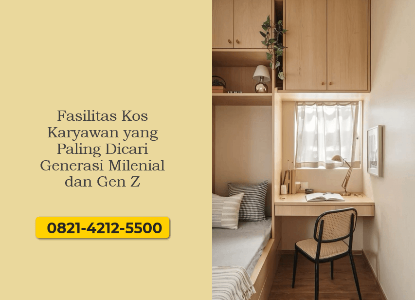 Fasilitas Kos Karyawan yang Paling Dicari Generasi Milenial dan Gen Z