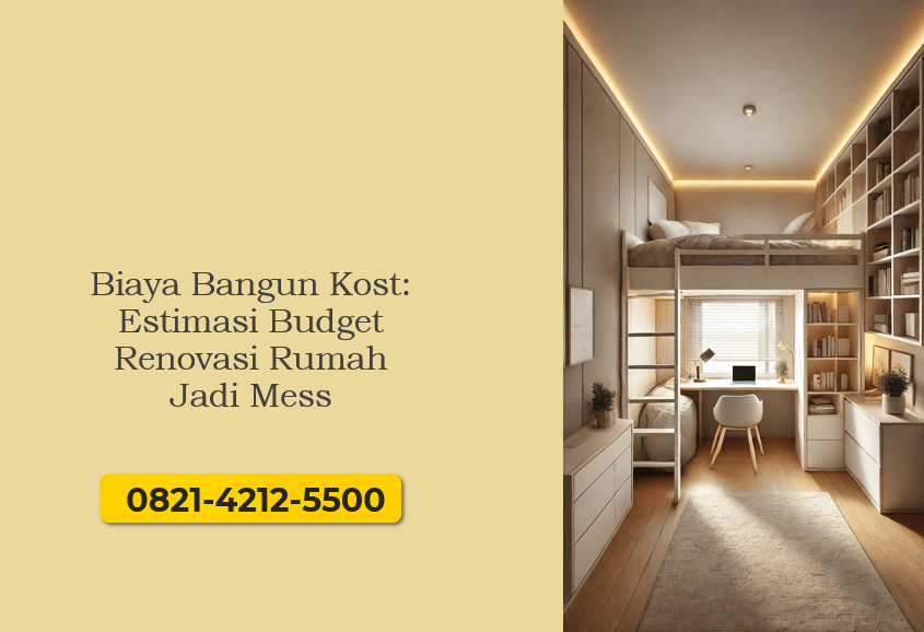 Biaya Bangun Kost: Estimasi Budget Renovasi Rumah Jadi Mess