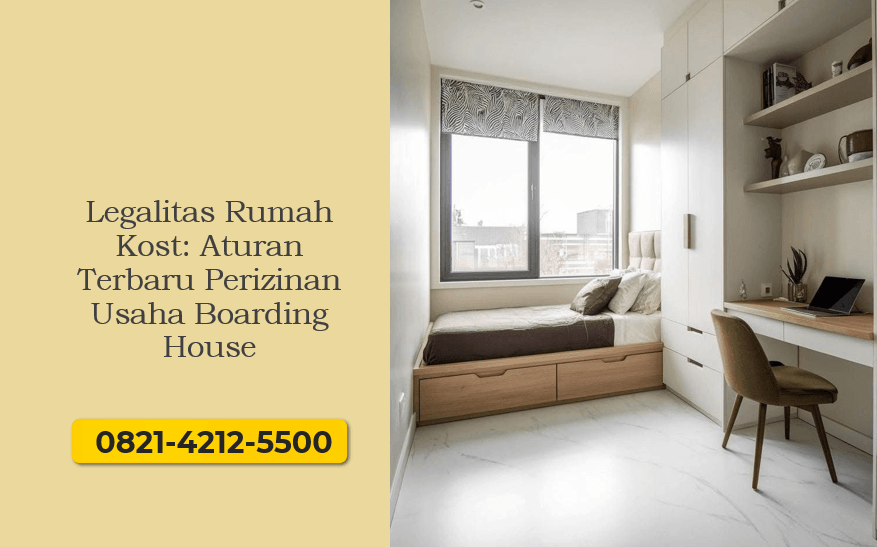 Legalitas Rumah Kost: Aturan Terbaru Perizinan Usaha Boarding House