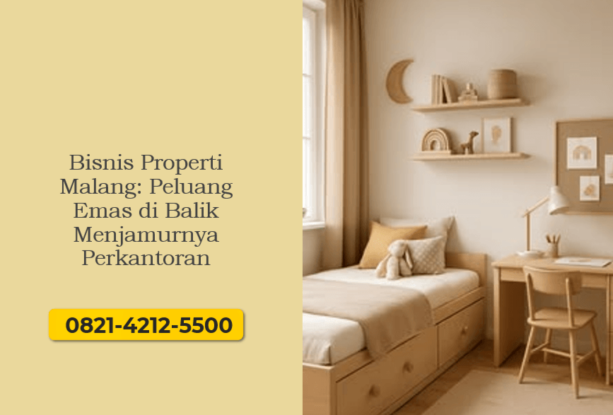 Bisnis Properti Malang: Peluang Emas di Balik Menjamurnya Perkantoran