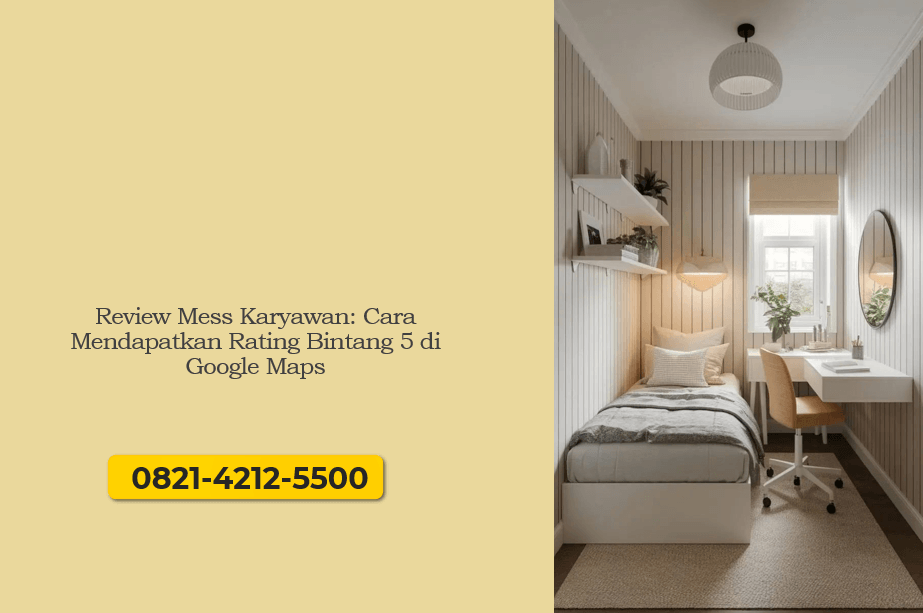 Review Mess Karyawan: Cara Mendapatkan Rating Bintang 5 di Google Maps